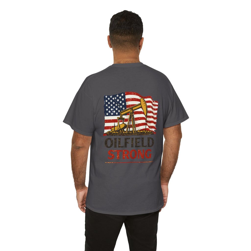 Oilfield Strong