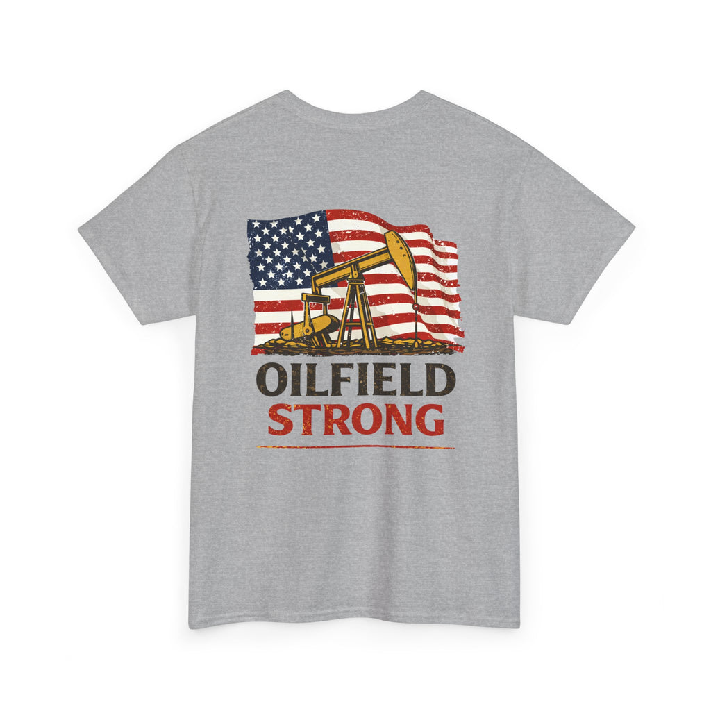 Oilfield Strong