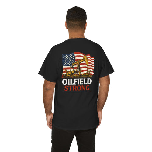 Oilfield Strong