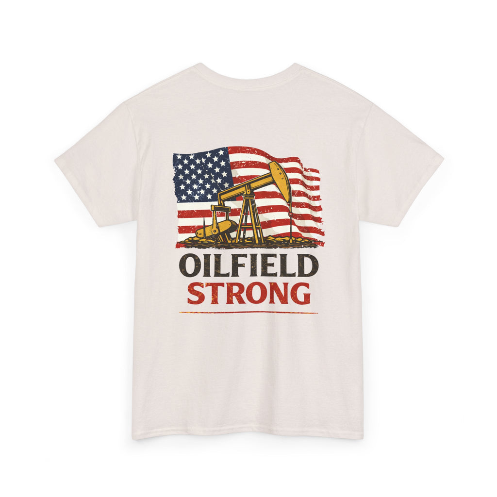Oilfield Strong