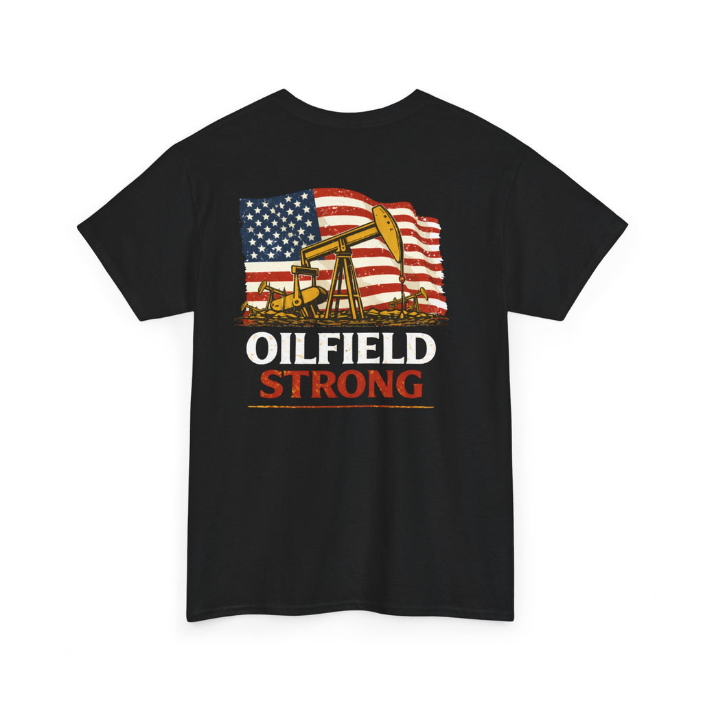 Oilfield Strong