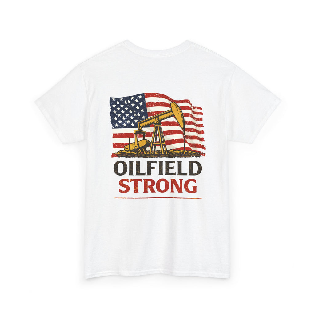 Oilfield Strong