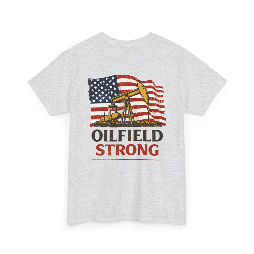 Oilfield Strong