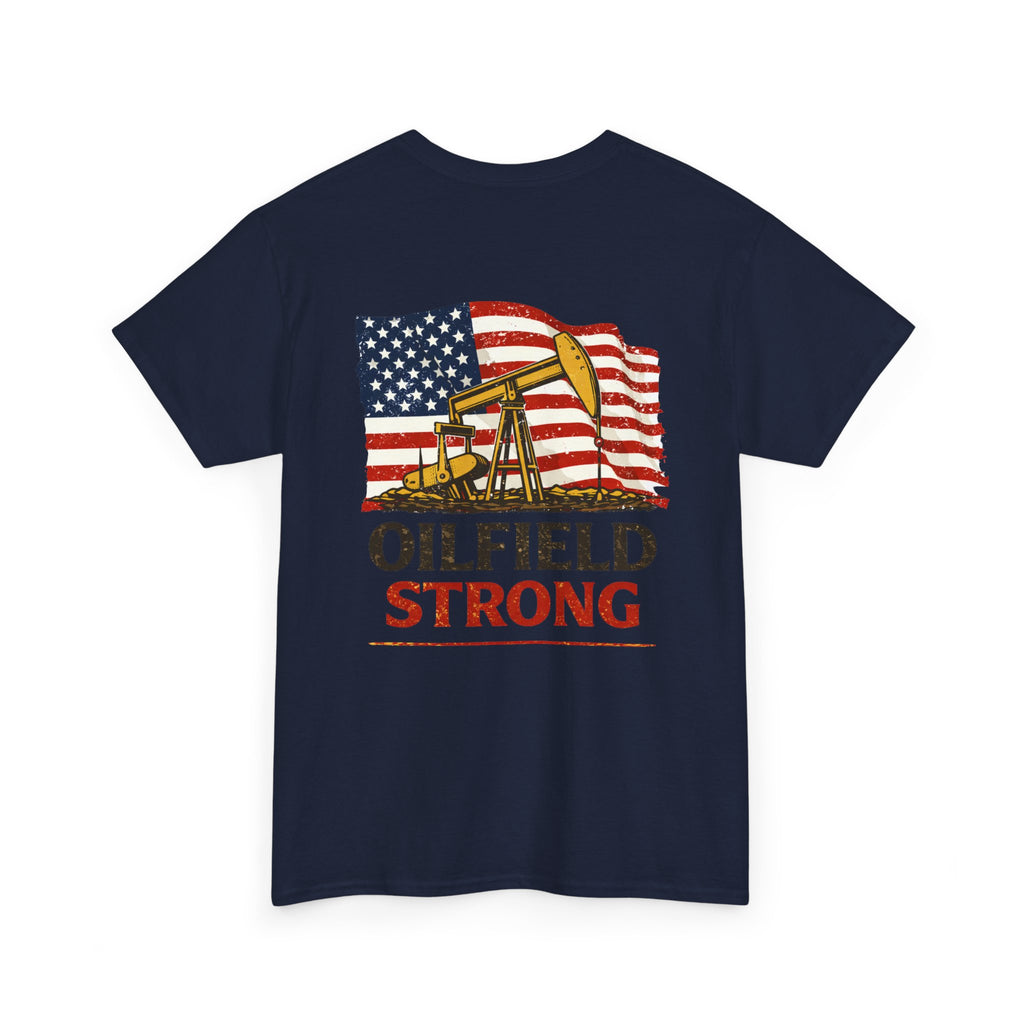 Oilfield Strong
